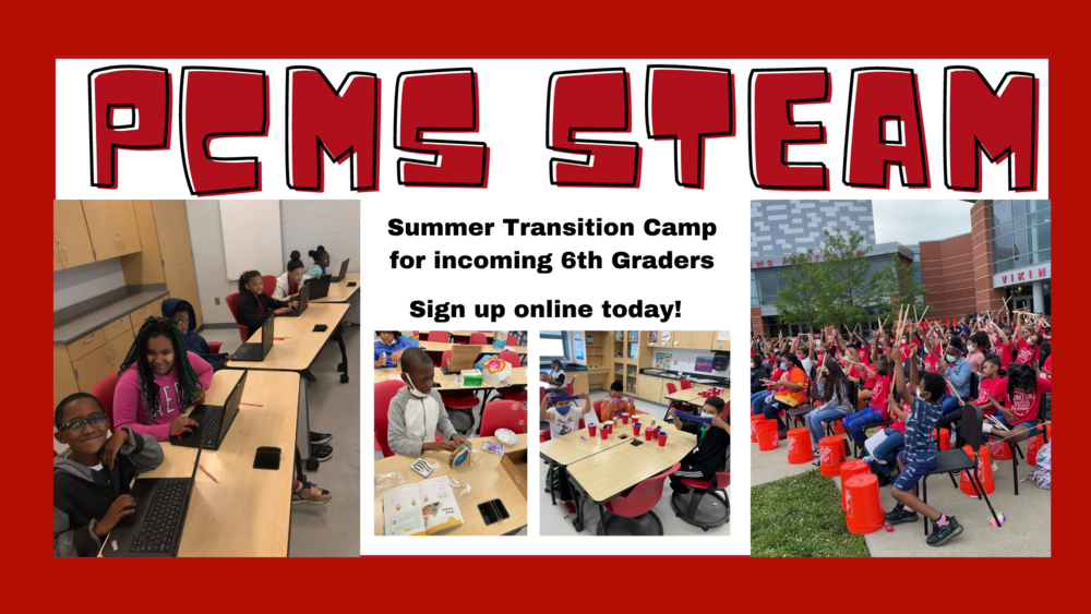 PCMS STEAM Summer Transition Camp photos of students with lettering