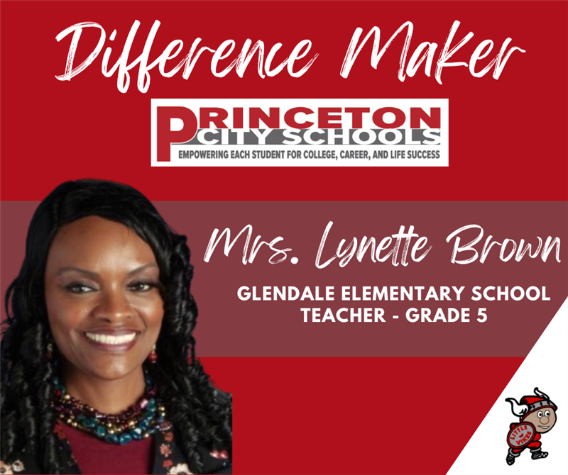 Difference Maker: Lynette Brown | Princeton City Schools