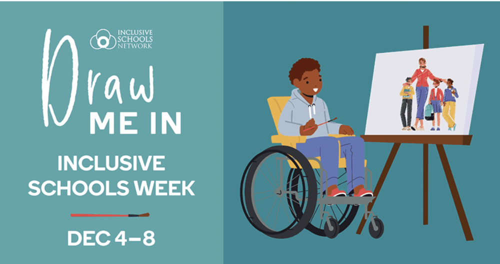 DRAW ME IN - Inclusive Schools Week; graphic of a student in wheelchair painting a picture